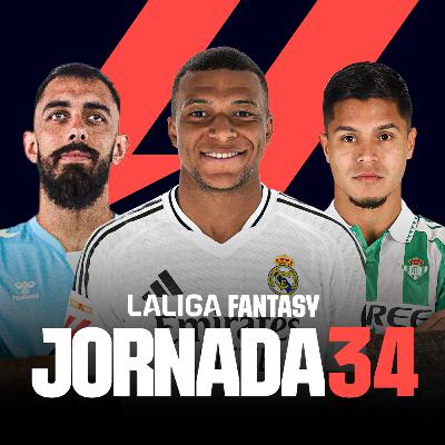 JORNADA 34: ANÁLISIS LALIGA FANTASY | 11 PROBABLES y RECOMENDACIONES