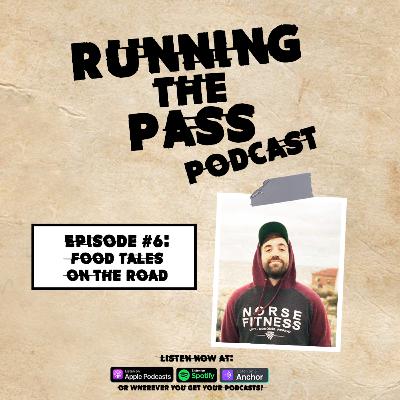 Episode #6 Food Tales On The Road Episode #6 Food Tales On The Road