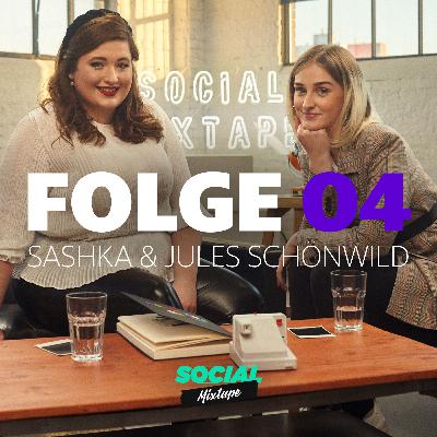 Social Mixtape 04 - Sashka und Jules Schönwild