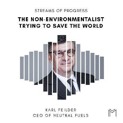 Ep030 - Karl Feilder, CEO of Neutral Fuels