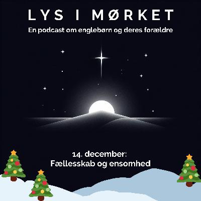 14. december: Fællesskab og ensomhed