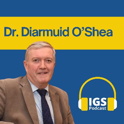 Dr. Diarmuid O' Shea Dr. Diarmuid O' Shea