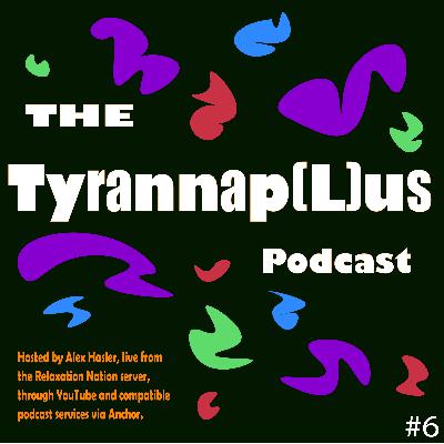 Tyrannap(L)us Ep6 | Regretful Reddit Readings - (YT version for images) Tyrannap(L)us Ep6 | Regretful Reddit Readings - (YT version for images)