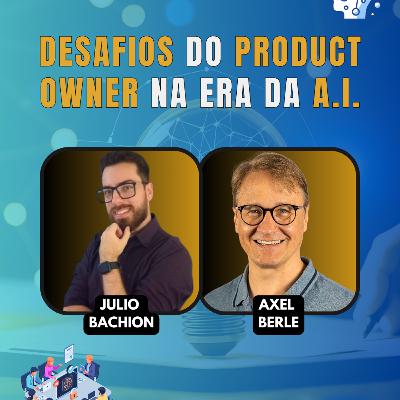 #JornadaÁgil EP1856 Desafios dos POs na era da A.I. TER 10.03.26 07h31