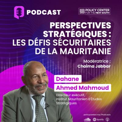 Perspectives stratégiques : Les défis sécuritaires de la Mauritanie