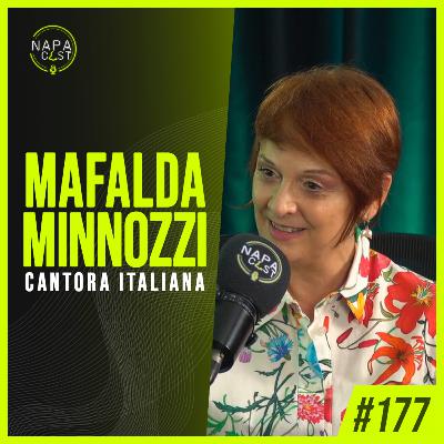 #177 - Mafalda Minnozzi (cantora italiana)