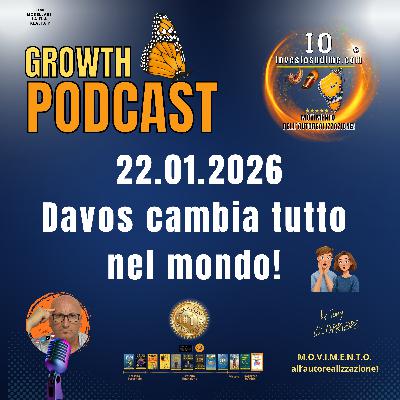 22 Gennaio 2026 - Davos cambia tutto nel mondo! 22 Gennaio 2026 - Davos cambia tutto nel mondo!