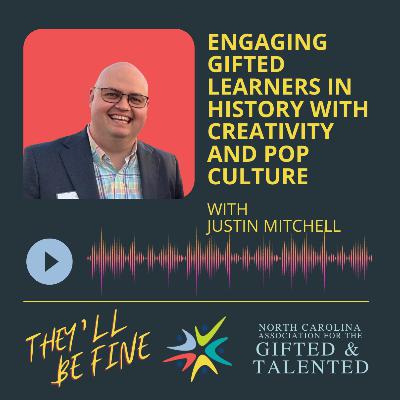 Engaging Gifted Learners in History with Creativity and Pop Culture
