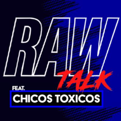 The End of Chicos Toxicos...