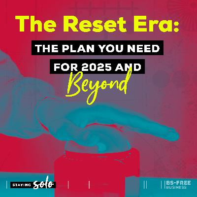 The Reset Era: The Plan You Need for 2025 and Beyond The Reset Era: The Plan You Need for 2025 and Beyond