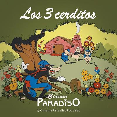 Los tres cerditos (Cinema Paradiso 3x04)