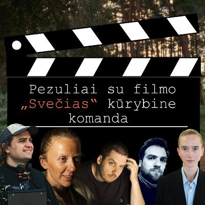 Pezuliai su filmo „Svečias“ kūrybine komanda: režisieriumi Vytautu Katkumi, aktoriais Dariumi Šilėnu ir Vismante Ruzgaite bei garso dizaineriu Juliu Grigelioniu ir kostiumų dizainere Morta Jonynaite Pezuliai su filmo „Svečias“ kūrybine komanda: režisieriumi Vytautu Katkumi, aktoriais Dariumi Šilėnu ir Vismante Ruzgaite bei garso dizaineriu Juliu Grigelioniu ir kostiumų dizainere Morta Jonynaite