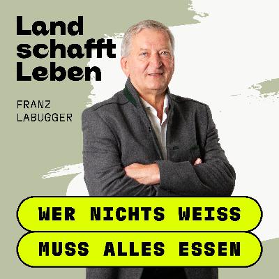 #247 | Steirisches Kürbiskernöl – das grüne Gold | Franz Labugger mit Hannes Royer