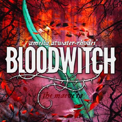 Episode 1: Amelia Atwater-Rhodes: The Maeve’ra: Bloodwitch Episode 1: Amelia Atwater-Rhodes: The Maeve’ra: Bloodwitch