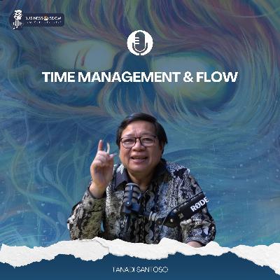 Time Management & Flow Time Management & Flow
