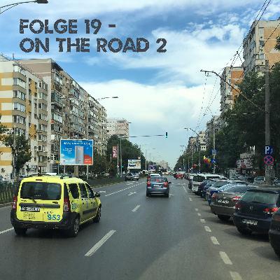 Folge 19: On the road - Rumänien / 2