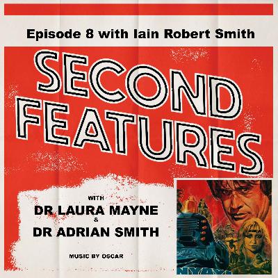 The Man Who Saved the World (Turkish Star Wars) with guest Iain Robert Smith