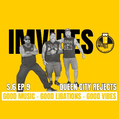 S.6 Ep.9 Riffs, Rebellion & Rejects: A Conversation with Queen City Rejects