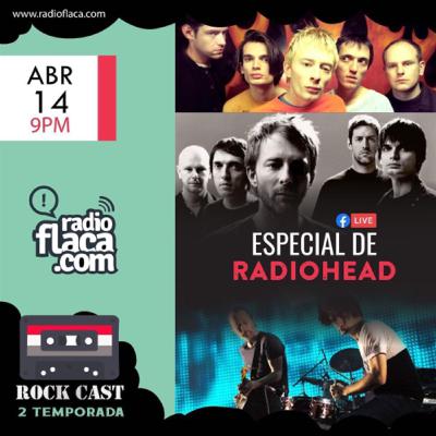ROCKCAST Ep.11T2 - Especial de Radiohead