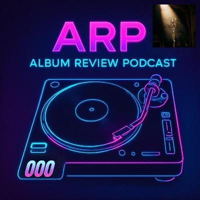 A Closer Listen: ARP Inside the Songs Meet the Music Makers Unpacking the Album, Track by Track