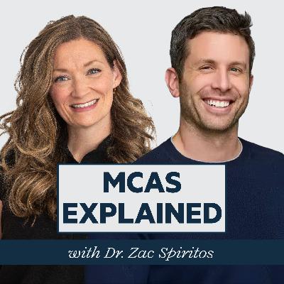Episode 82: MCAS Explained: The Overlooked Condition Behind Chronic, Mysterious Symptoms