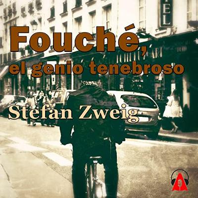 Fouché, el genio tenebroso (Audiolibro) | Prueba Gratis