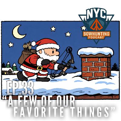 NYCBP EP.33 - A Few Of Our Favorite Things