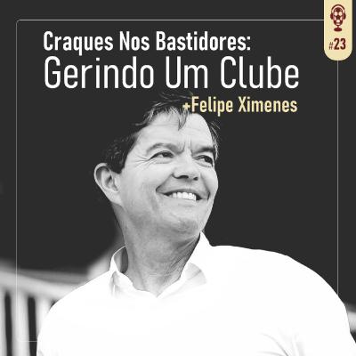 Tiki-Tátika #23 - Craques Nos Bastidores: Gerindo Um Clube Tiki-Tátika #23 - Craques Nos Bastidores: Gerindo Um Clube