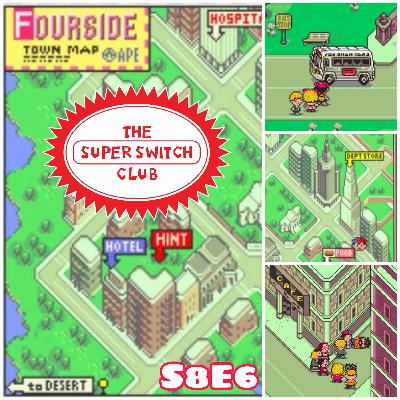 S8E6 - EarthBound: The City of Fourside S8E6 - EarthBound: The City of Fourside