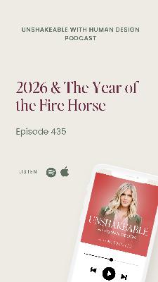 435: 2026 & The Year of the Fire Horse