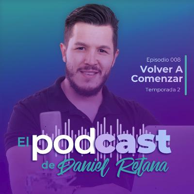 028 - Volver a Comenzar