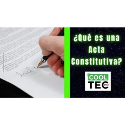 Acta constitutiva, elemento clave para una empresa