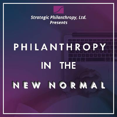 Episode 6: What’s Happening to Philanthropy?