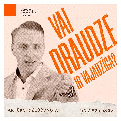 Vai draudze ir vajadzīga? - Artūrs Rižeščonoks | 23.03.2025.