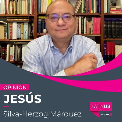 Designación de López-Gatell demuestra que la arbitrariedad es norma: Jesús Silva-Herzog Márquez