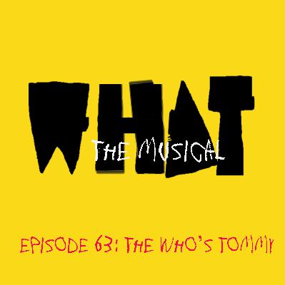 WTM Ep. 63: The Who's Tommy