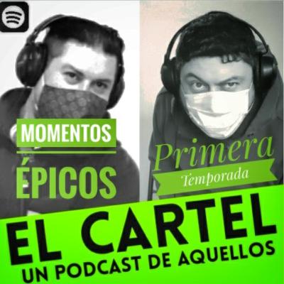 EL CARTEL / MOMENTOS ÉPICOS (PRIMERA TEMPORADA) EL CARTEL / MOMENTOS ÉPICOS (PRIMERA TEMPORADA)