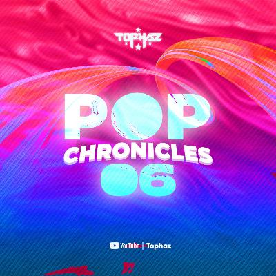 DJ TOPHAZ - POP CHRONICLES 06 DJ TOPHAZ - POP CHRONICLES 06