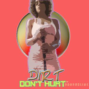 Dirt Don't Hurt- Music Journal- Review 1