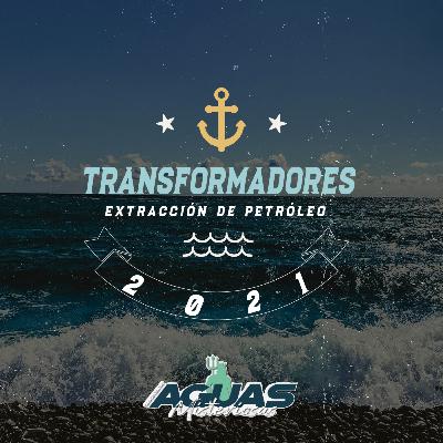4 | Transformadores: Extracción de petróleo. 4 | Transformadores: Extracción de petróleo.