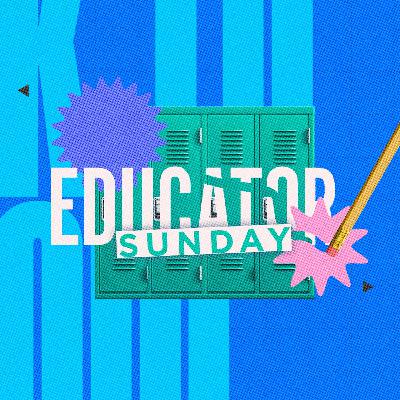 Educator Sunday