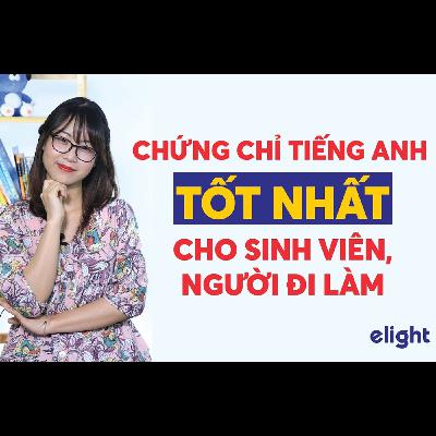 TOEIC – CHỨNG CHỈ TIẾNG ANH SỐ 1 CHO SINH VIÊN, NGƯỜI ĐI LÀM