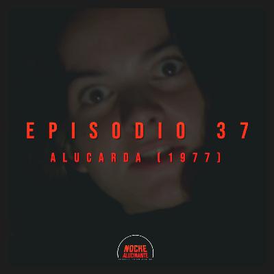 Episodio 37: Alucarda (1978)