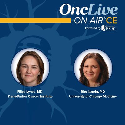 S14 Ep13: Dissecting Clinical Trial and Real-World Data for ADCs in TNBC