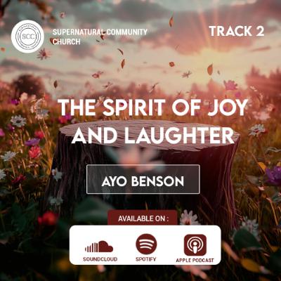 The Spirit of Joy and Laughter (2)