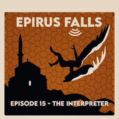Episode 15 - The Interpreter