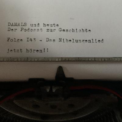 Folge 143 -  Das Nibelungenlied