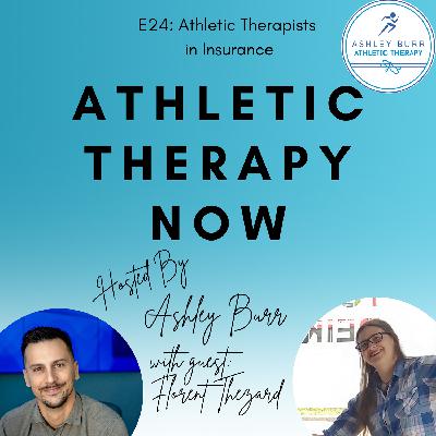 E24 with Florent Thézard, MSc. CAT(C) - Athletic Therapists in Insurance