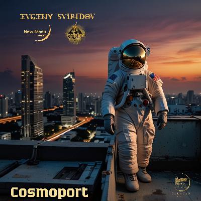 Evgeny Sviridov - Cosmoport (Episode 49)