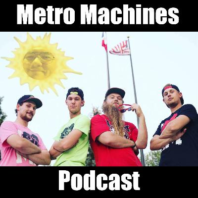 Metro Machines Podcast: Open the door